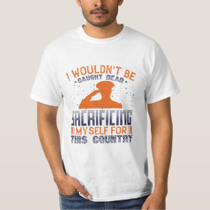 Camiseta No me quedarían atrapados muertos sacándome