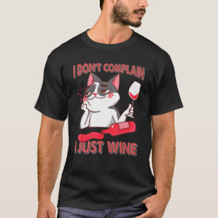 Camiseta No me quejo, solo bebo vino  Gato  Coqueteo 1