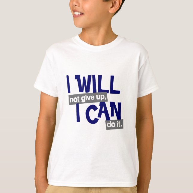 Camiseta "No me rendiré" de los niños blancos azules positi (Anverso)