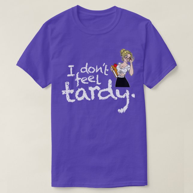 Camiseta No Me Siento Tardy (Diseño del anverso)