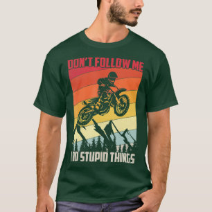 Camiseta No me sigan hago cosas estúpidas retro vintage