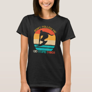 Camiseta No me sigan surfistas Surf Surfboard Vinta
