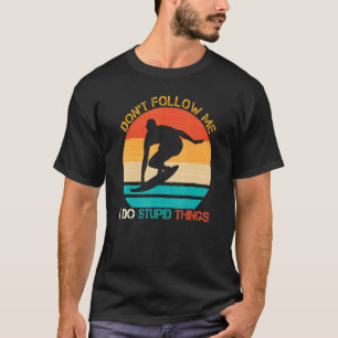 Camiseta No me sigan surfistas Surf Surfboard Vinta