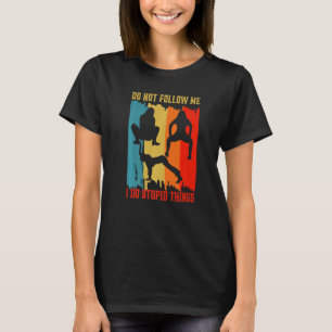 Camiseta No Me Sigas Clase de Twerking Twerk Entrenamiento