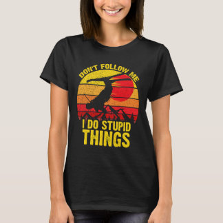 Camiseta No me sigas hago cosas estúpidas esquiar Snowboard