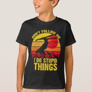 Camiseta No me sigas hago cosas estúpidas esquiar Snowboard