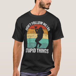 Camiseta No me sigas hago cosas estúpidas para Paintball P