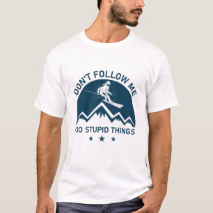Camiseta No me sigas hago estupideces - Snowboard