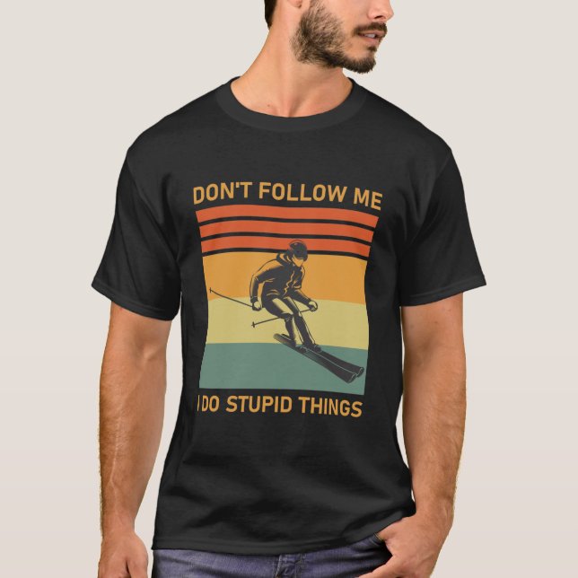 Camiseta No me sigas hago estupideces - Snowboard (Anverso)
