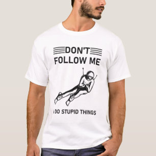 Camiseta No me sigas hago estupideces - Snowboard