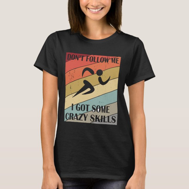 Camiseta No me sigas, tengo una maratón de locos (Anverso)