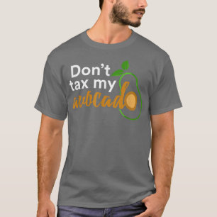 Camiseta No me toques el aguacate