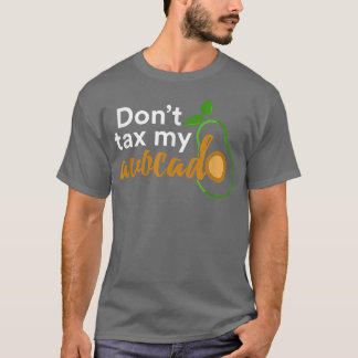 Camiseta No me toques el aguacate