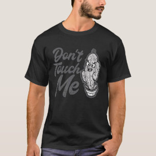 Camiseta No Me Toques Mujer Hombre Cactus Planta Bonita Jar