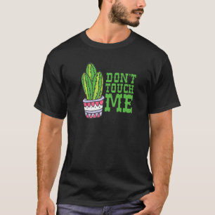 Camiseta No Me Toques Mujeres Hombres Cactus Planta Bonita