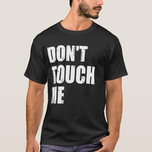 Camiseta No me toques Rótulo introvertido antisocial (Anverso)