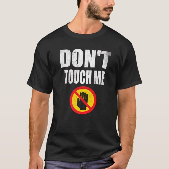 Camiseta No me toques señal Introvertido  Antisocial  1 (Anverso)