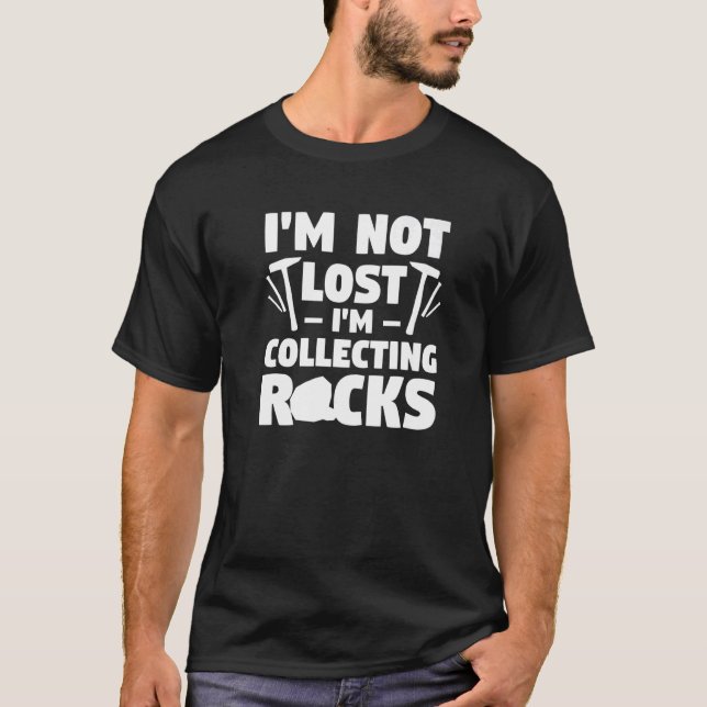 Camiseta No me voy a perder estoy recolectando Rocks Fossil (Anverso)