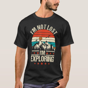 Camiseta No me voy a perder explorando Camping Hike Vintage