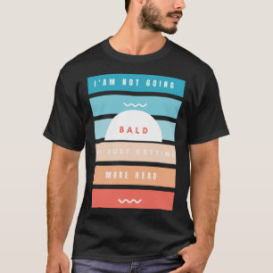 Camiseta No me voy a poner calvo patrón masculino de calvic