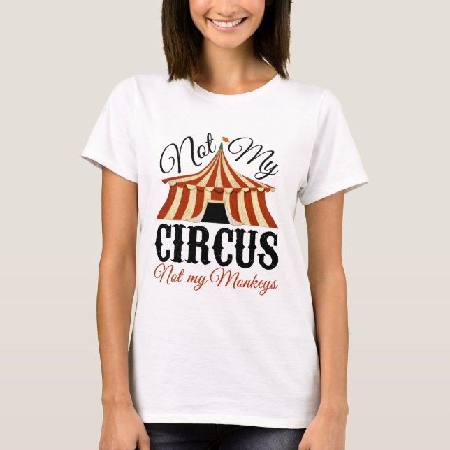 Camiseta No mi circo - No mis monos (Anverso)