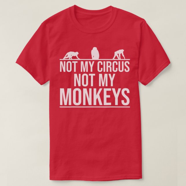 Camiseta No mi circo No mis monos - 11 (Diseño del anverso)
