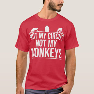 Camiseta No mi circo No mis monos - 11