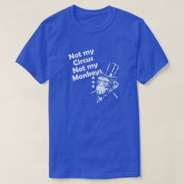 CAMISETA NO MI CÍRCULO, NO MIS MONOS.