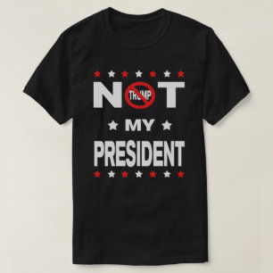 Camiseta No mi presidente - Anti-Triunfo