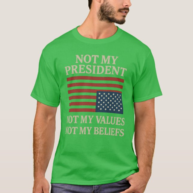 CAMISETA NO MI PRESIDENTE NI MI VOZ NI MIS VALORES NI MI (Anverso)