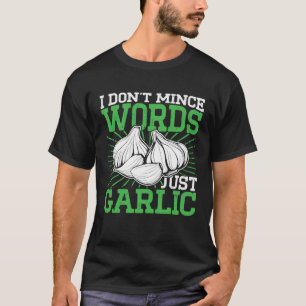 Camiseta No mimo palabras solo cocina culinaria al ajo C