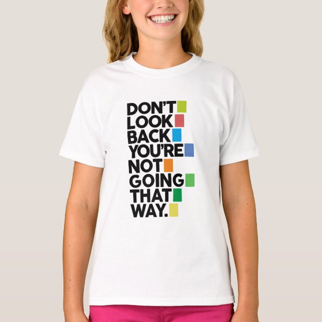 Camiseta No mires atrás (Anverso)