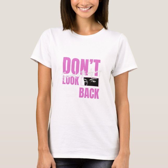 Camiseta No mires atrás (Anverso)