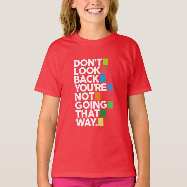 Camiseta No mires atrás (Anverso)