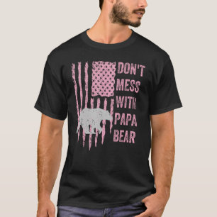 Camiseta No mires con papá Oso padre estadounidense de band