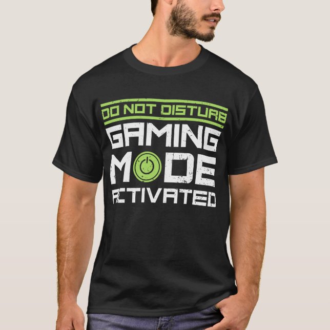 Camiseta No molestar el modo de juego activado (Anverso)