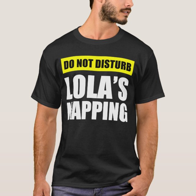 Camiseta No molestar la siesta de Lola (Anverso)