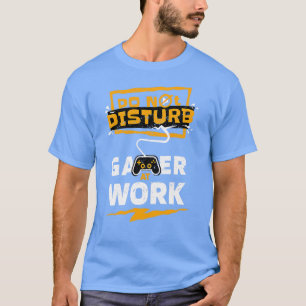 Camiseta No molestar la vida divertida en el trabajo
