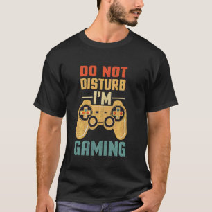 Camiseta No molestes Estoy Jugando Videojuegos Guay para ch