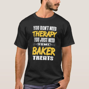 Camiseta No necesitas tratamiento, solo necesitas tratamien
