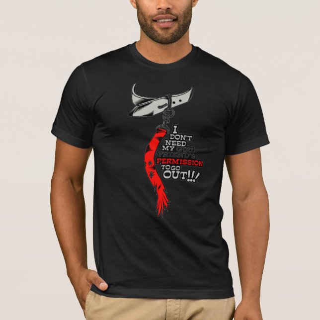 Camiseta No necesito el permiso de mi novia para salir (Anverso)