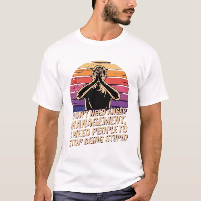 Camiseta No Necesito Manejar la Ira (Anverso)