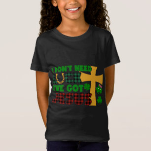 Camiseta No necesito suerte, tengo a Jesús