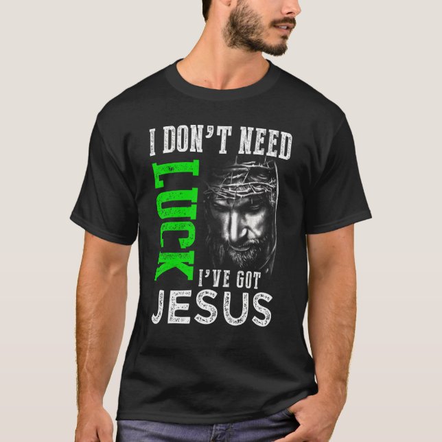 Camiseta No necesito suerte tengo a Jesús Cristiano Santo P (Anverso)