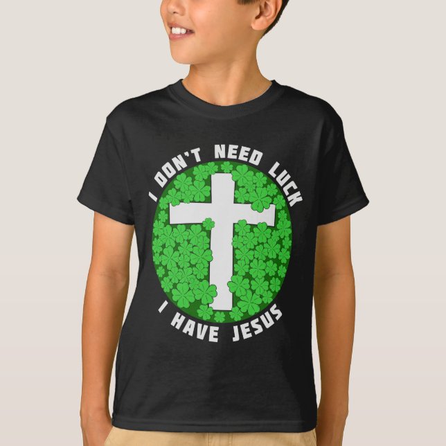 Camiseta No necesito suerte tengo a Jesús Patrones Cristian (Anverso)