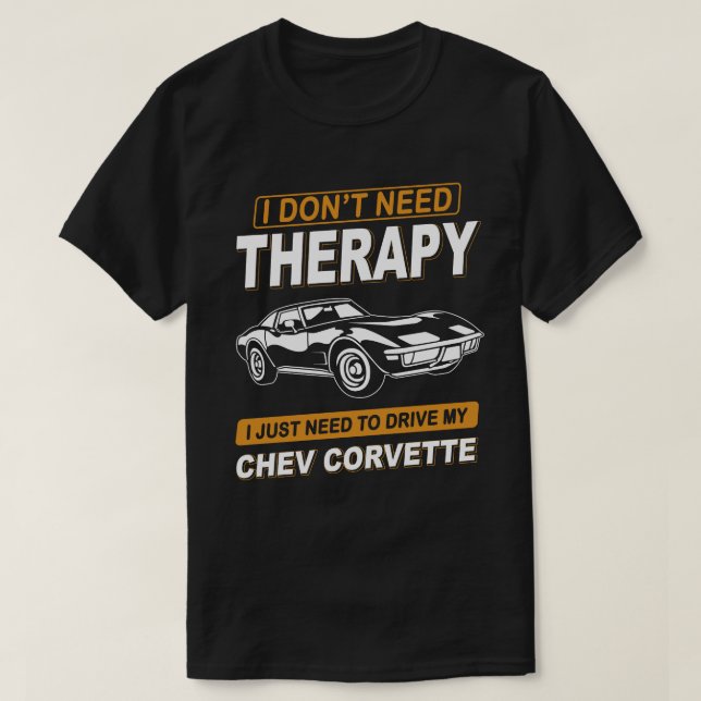 Camiseta NO NECESITO TERAPIA chev corvette (Diseño del anverso)