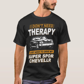 Camiseta NO NECESITO TERAPIA Chevrolet Super Sport Chevell