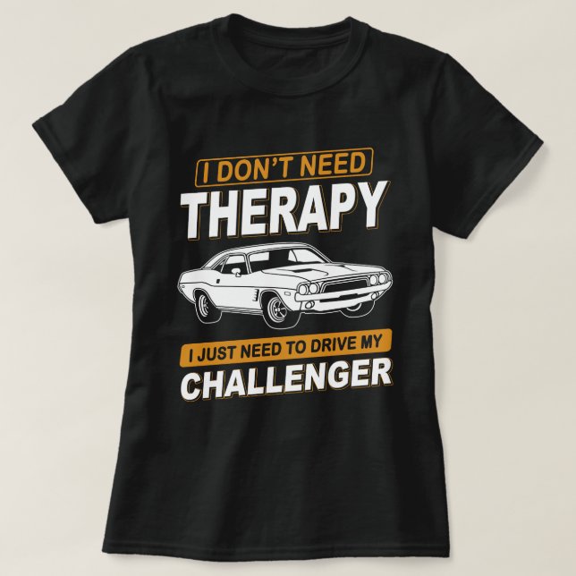 Camiseta NO NECESITO TERAPIA Dodge Challenger 1973 (Diseño del anverso)