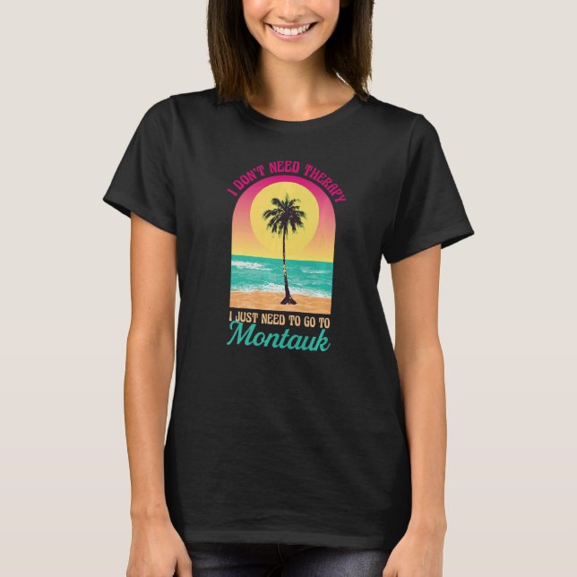 Camiseta No necesito terapia en Montauk Beach New York Ocea (Anverso)