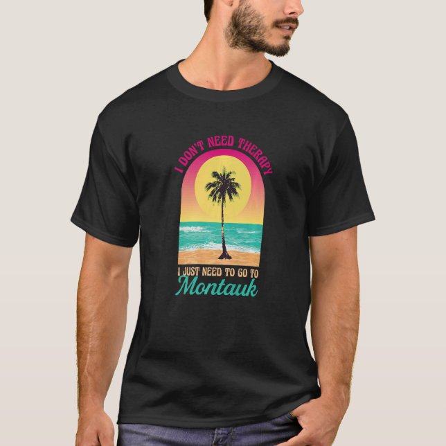 Camiseta No necesito terapia en Montauk Beach New York Ocea (Anverso)